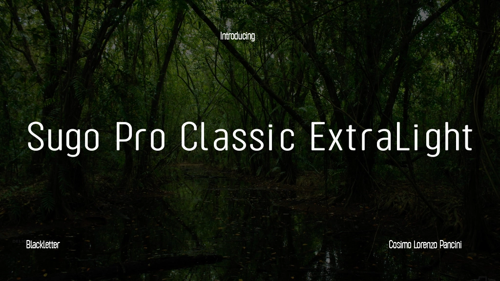 Sugo Pro Classic Trial ExtraLight Font Sample Image 1