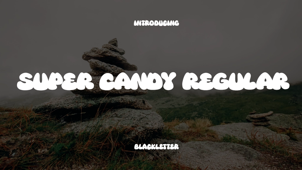 Super Candy Regular Font Sample Image 1