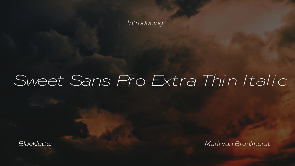 Sweet Sans Pro Extra Thin Italic Font Sample Image 1