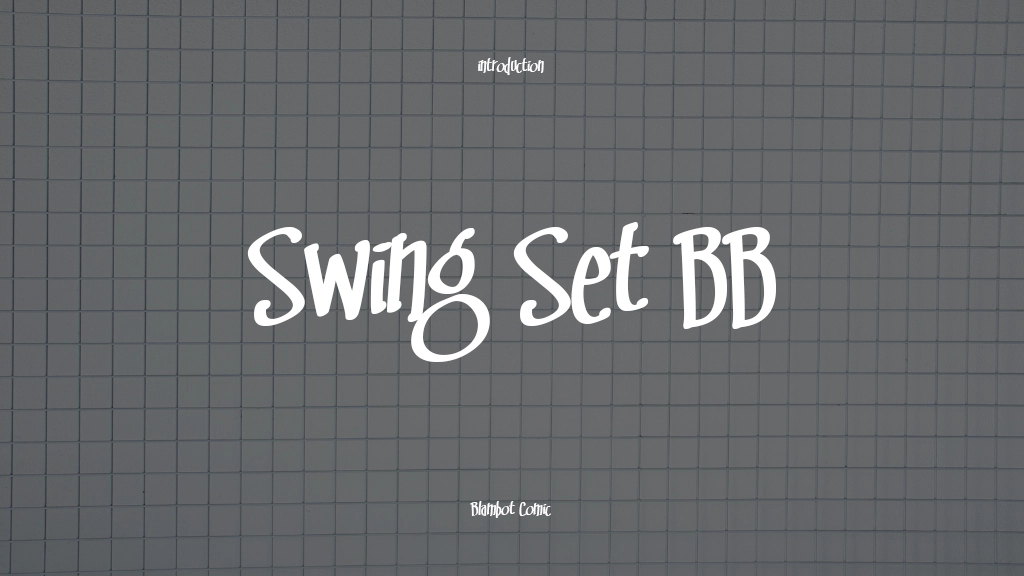 Swing Set BB Font Sample Image 1