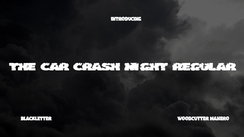 The Car Crash Night Regular Font Sample Image 1