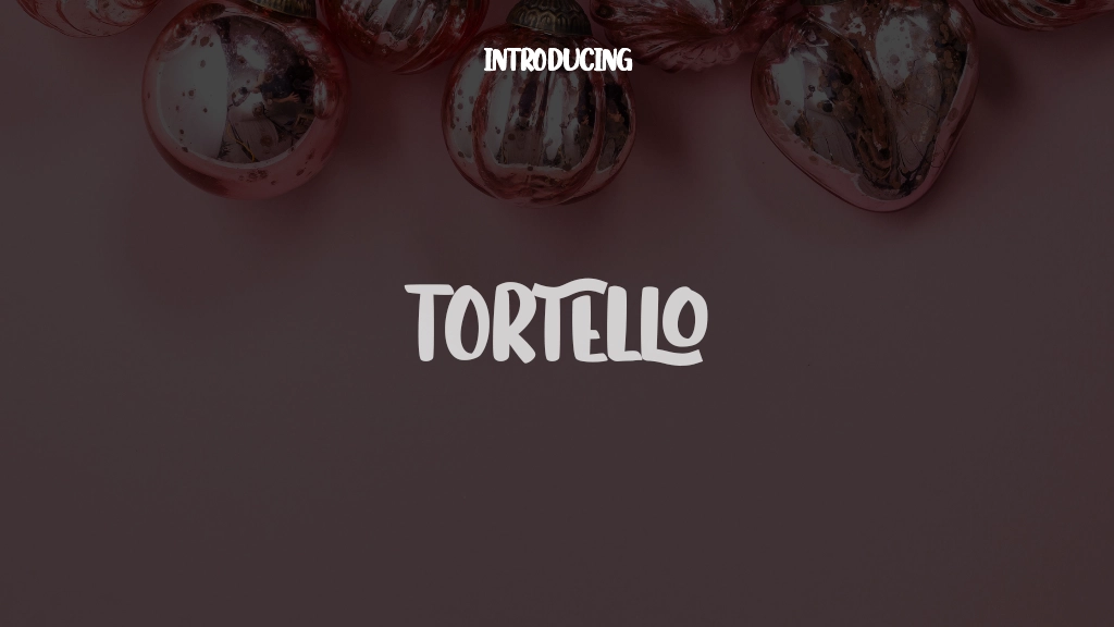 Tortello Font Sample Images  1