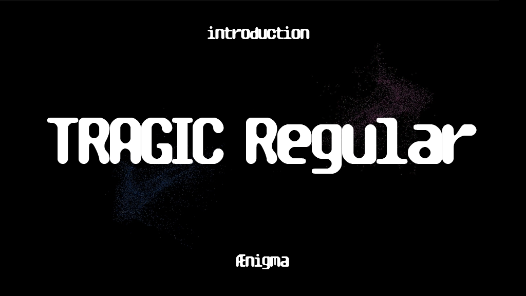 TRAGIC Regular Font Sample Images  2