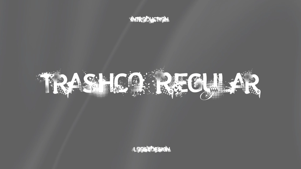 trashco Regular Font Sample Image 1